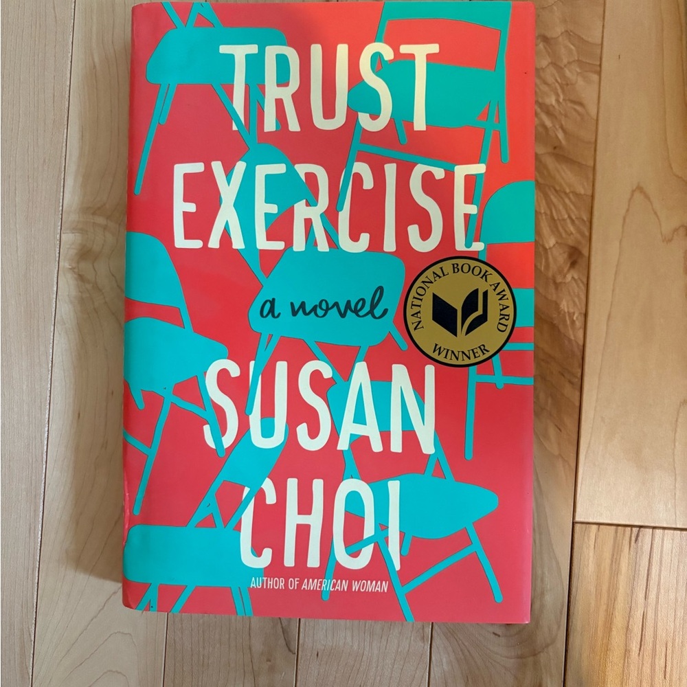 Trust Exercise Novel by Susan Choi